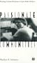 Passionate Communities: Reading Lesbian Resistance in Jane Rule's Fiction (Cutting Edge, Lesbian Life and Literature Series)
