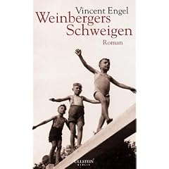 Weinbergers Schweigen: Roman