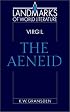 Virgil: The Aeneid (Landmarks of World Literature)