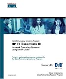 IT Essentials II: Network Operating Systems Companion Guide (Cisco Networking Academy Program) (Companion Guide)