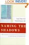 Naming the Shadows