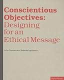 Revue Rotovision  / Conscientious Objectives: Designing for an Ethical Message