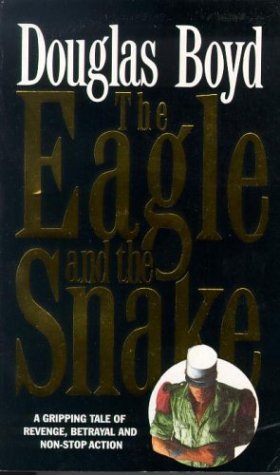 City Travel Guides Discounted  Books : The Eagle and the Snake
