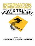 View Book 'Information Superhighway Driver Training Course: A Web-Enabled CD-Rom and Teaching Guide (CD-Rom & Training Guide Package)'