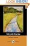 Half a Life-Time Ago (Dodo Press)