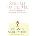 Step Up to the Mic: A Positive Approach to Succeeding in Voice-Overs