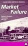Market Failure: Eastern Europe's "Economic Miracle"