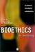 Bioethics: An Anthology (Blackwell Philosophy Anthologies)