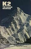 K2, The Savage Mountain