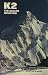 K2, the savage mountain