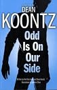 Odd is on Our Side
