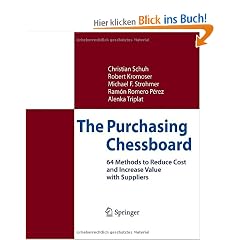 The Purchasing Chessboard: 64 Methods to Reduce Cost and Increase Value with Suppliers