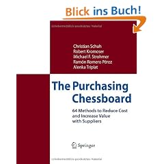 The Purchasing Chessboard: 64 Methods to Reduce Cost and Increase Value with Suppliers