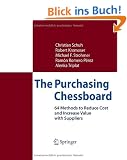 The Purchasing Chessboard: 64 Methods to Reduce Cost and Increase Value with Suppliers