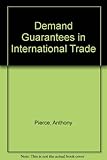 Demand guarantees in international trade
