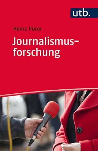 Journalismusforschung (German Edition)