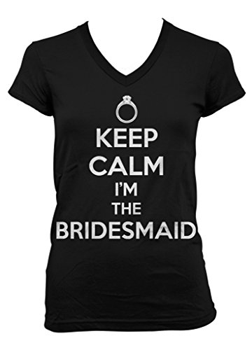Keep Calm I'm The Bridesmaid Junior Ladies V-neck T-shirt