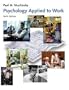 Psychology Applied to Work: An Introduction to Industrial and Organizational Psychology