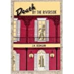 Death by the Riverside