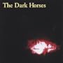 The Dark Horses