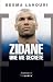 Zidane, une vie secr�te