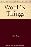 Wool 'n' things