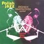 Kujaviak Goes Funky Polish Jazz vol.46