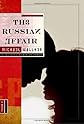The Russian Affair: A Novel