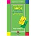Meine t�gliche Farbe zur St�rkung der Pers�nlichkeit - ganz einfach. Buch mit 31 Farbkarten.
