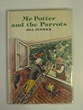 Mr Potter and the parrots