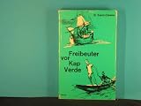 Freibeuter vor Kap Verde