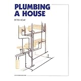 plumbing a house for pros by pros
