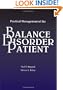 Practical Management of the Balance Disorder Patient (Singular Audiology Text)