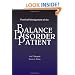 Practical Management of the Balance Disorder Patient (Singular Audiology Text)