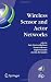 Wireless Sensor and Actor Networks: IFIP WG 6.8  F...