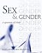 Sex and Gender: A Spectrum of Views by Philip E. Devine ISBN 0534523382