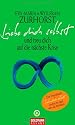 Liebe dich selbst und freu dich auf die n&auml;chste Krise