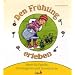 Mit Kindern den Fr�hling erleben: Ideen f�r Familie, Kindergarten und Grundschule