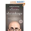 Shrinkage: Manhood, Marriage, and the Tumor That Tried to Kill Me