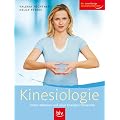 Kinesiologie: Stress abbauen und neue Energien freisetzen