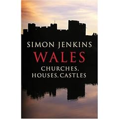 Wales: Churches, Houses, Castles