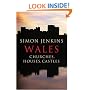 Wales: Churches, Houses, Castles