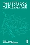 The Textbook as Discourse: Sociocultural Dimensions of American Schoolbooks