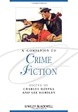 A Companion to Crime Fiction (Blackwell Companions to Literature and Culture)