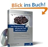 Java-Programmierung mit dem SAP Web Application Server (SAP PRESS)