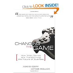 Changing the Game: How Video Games Are Transforming the Future of Business: How Video Games Are Transforming the Business World