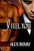 I Feel You (Ron and Travis Romance) at Amazon Books: 416ak4%2BdJeL._SL75_