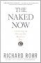 The Naked Now: Learning to See as the Mystics See