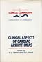 Clinical Aspects of Cardiac Arrhythmias (Current Status of Clinical Cardiology)