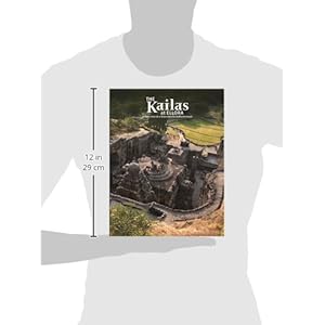 The Kailas at Ellora: A New View of a Misunderstood Masterwork